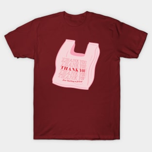 Thank You (For Being a Friend) Bag T-Shirt